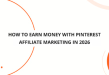 How to Earn Money with Pinterest Affiliate Marketing in 2026 Pinterest Affiliate Marketing
