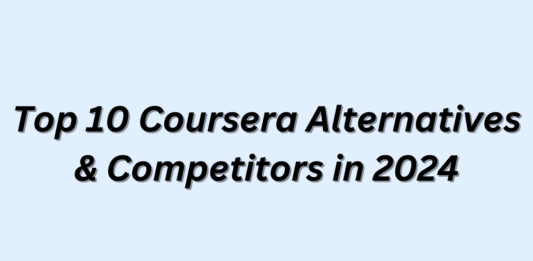 Top 10 Coursera Alternatives & Competitors in 2024